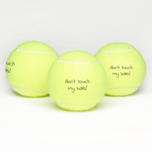 Fass meinen Ball nicht an!