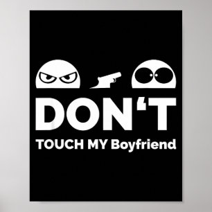 Fass meinen Freund nicht an Partnerschaft  Poster