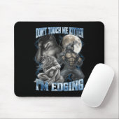 Fass mich nicht an, Kätzchen, ich bin am Rande des Mousepad (Mit Mouse)