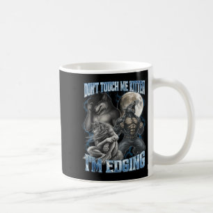 Fass mich nicht an, Kätzchen, ich bin funny Alpha- Kaffeetasse