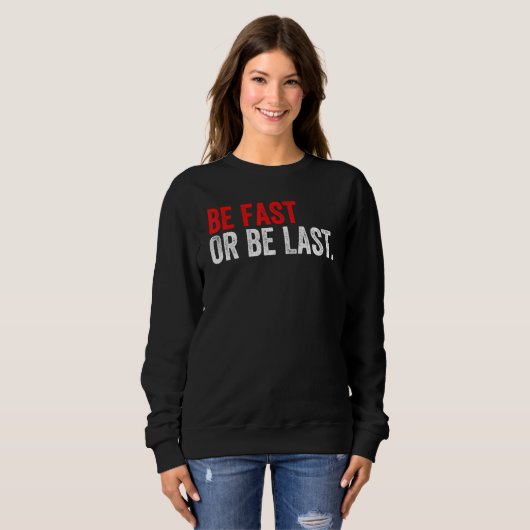 Fast Car Quote Drag Racing for Race Fan Sweatshirt (Vorne ganz)
