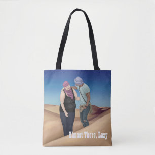 Fast da, Lazy Tasche