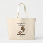 Fast Eating Squirrel Funny Quote Jumbo Stoffbeutel (Vorne)