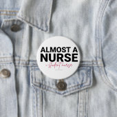 Fast eine Krankenpflegeschülerin Nursing Schule Ro Button (Beispiel)