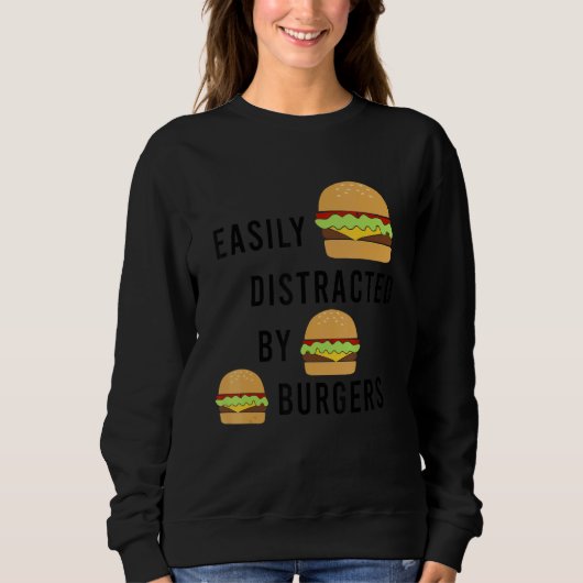 Fast Food Chef Quote Burger Eating Sweatshirt (Vorderseite)