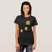 Fast Food Chef Quote Burger Eating T-Shirt (Vorne ganz)