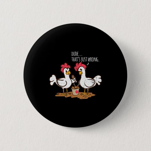 Fast Food Chicken Wings Funny Deep Fried Chicken S Button (Vorderseite)
