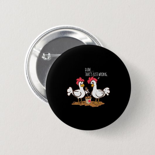 Fast Food Chicken Wings Funny Deep Fried Chicken S Button (Vorne & Hinten)