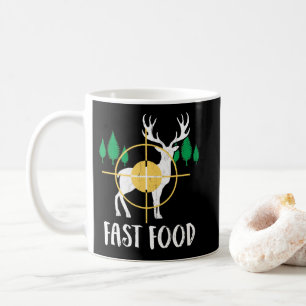 Fast Food Deer Jagd Funny Gift für Jäger Kaffeetasse
