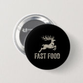 Fast Food Deh Funny Joke Jagd Shirt Vater Hunter Button (Vorne & Hinten)