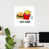 Fast Food Funny Burger and Fries Pun Poster (Heimbüro)