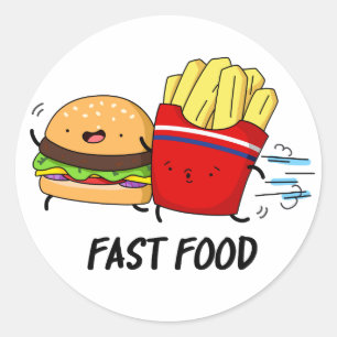 Fast Food Funny Burger and Fries Pun Runder Aufkleber