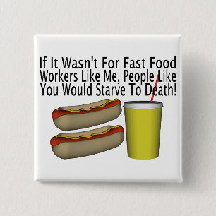 Fast Food-Mitarbeiter Button