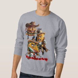 Fast Foods in the Wild West on a Grey Sweatshirt