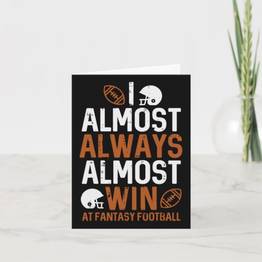 Fast immer gewinnen bei Fantasy Football Funny Fff Karte (Vorderseite)