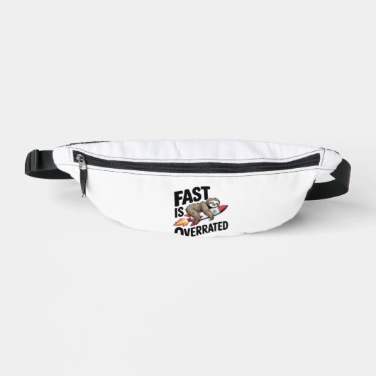 Fast is Overrated Sloth Rocket Bauchtasche (Vorderseite)