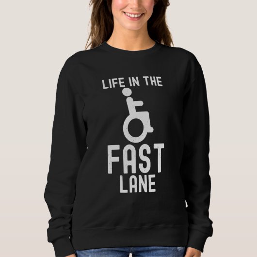 Fast Line Wheelchair Disability Handicap Leg Amput Sweatshirt (Vorderseite)