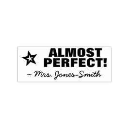 "FAST PERFEKT!" + Teacher's Name Rubber Briefmarke Gummistempel