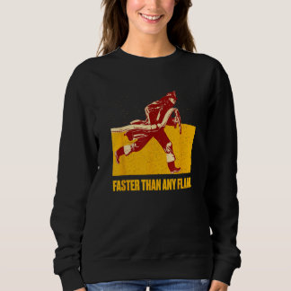 Faster Than Flame Firefighter First Responders Fir Sweatshirt