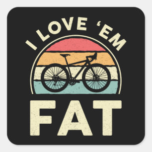 Fat Bike I Liebe'em Fat Mountain Bike Biker Quadratischer Aufkleber