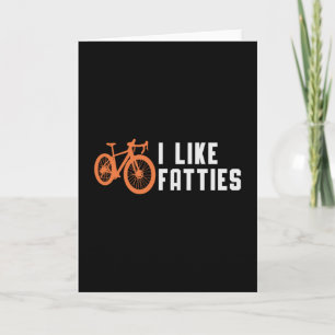 Fat Bike I Like Fatties Biker Radfahren Retro Lust Karte