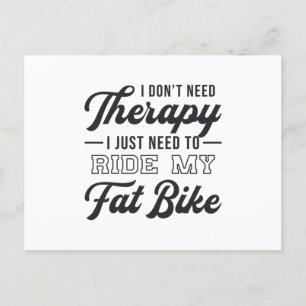 Fat Bike Ich brauche keine Therapie Biker Bike Vin Postkarte