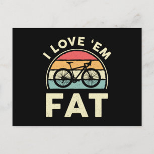 Fat Bike Ich liebe sie Fett Mountainbike Fahrradfa Postkarte