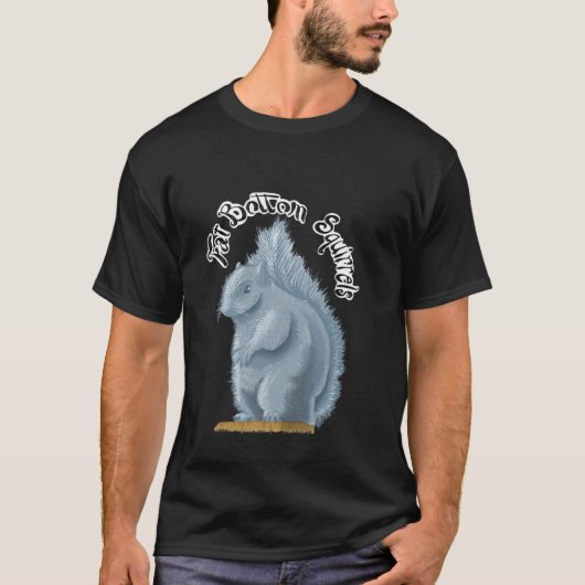 Fat Bottom Eichhörnchen T-Shirt (Vorderseite)