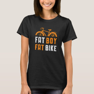 Fat Boy Fat Bike Fett Reifen Reifen Retro Biker Fe T-Shirt