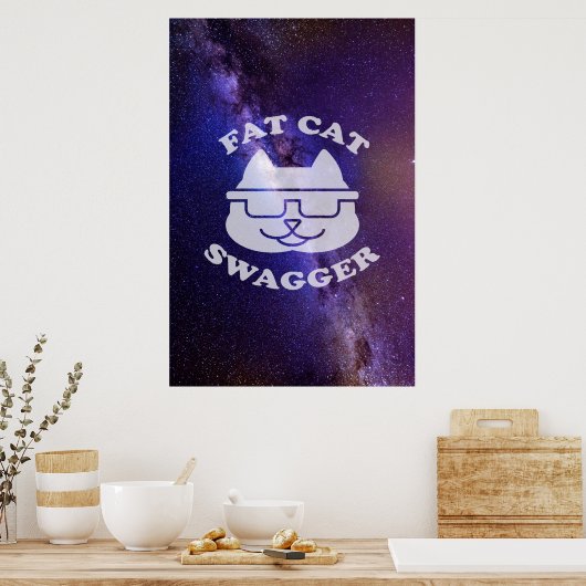 Fat Cat Swagger - Galaxy Edition Poster (Küche)