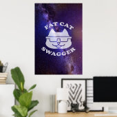 Fat Cat Swagger - Galaxy Edition Poster (Heimbüro)