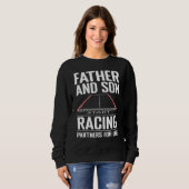 Father and Son Racing Partners for Life Drag Racin Sweatshirt (Vorne ganz)