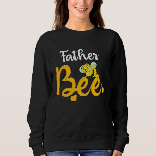 Father Bee Matching Family First Bee Day Outfits Sweatshirt (Vorderseite)