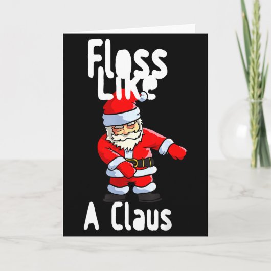 Father Christmas Floss Like A Claus Funny Santa Ug Karte (Vorderseite)