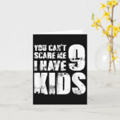 Father Day Joke Fun You Can´t E Me I Have 9 Kids Karte (Gelbe Blume)