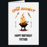 Father Grill Master Birthday<br><div class="desc">Eine Geburtstagskarte für einen Vater,  der Lieben grillt. Ein rauchiges,  mouthwässriges Design mit Grillvorder und Mitte,  Flammen im Hintergrund. "Grill master" rückt ins Rampenlicht - genau wie er,  wenn er hinter dem Grill ist!</div>