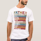Father Hardworking Funny Adventurous Helden Gesche T-Shirt (Vorderseite)