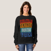 Father Husband BOATING Legend Proud Dad Retro Pap Sweatshirt (Vorne ganz)