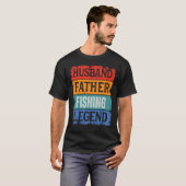 Father Husband FISHING Legend Proud Dad Retro Pap T-Shirt (Vorne ganz)