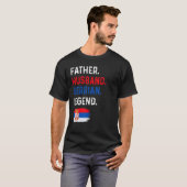 Father Husband Serbian Legend Proud Dad Serbia Fla T-Shirt (Vorne ganz)