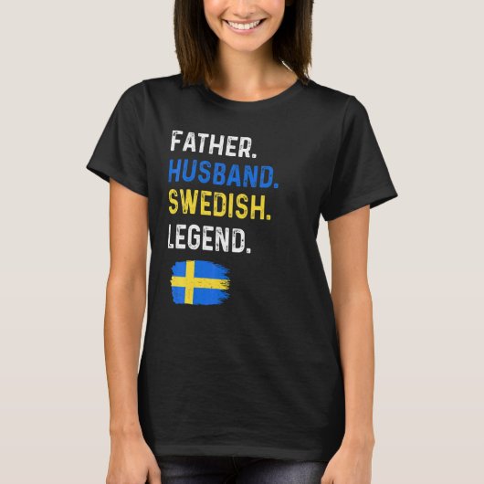 Father Husband Swedish Legend Proud Dad Sweden Fla T-Shirt (Vorderseite)