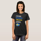 Father Husband Swedish Legend Proud Dad Sweden Fla T-Shirt (Vorne ganz)