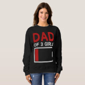 Father of 3 Girls Father's Day Dad Sweatshirt (Vorne ganz)