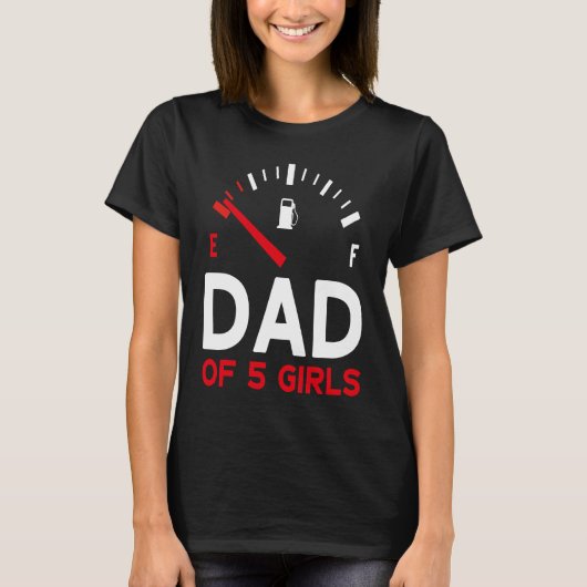 Father of 5 Girls Father's Day Dad T-Shirt (Vorderseite)