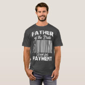 Father Of The Bride Wedding Ceremony Reception T-Shirt (Vorne ganz)