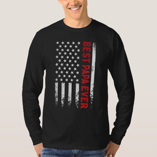 Father s Day Best Papa Ever with US American Flag  T-Shirt (Vorderseite)