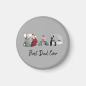Father’s Day Gift for Dad \ Best Dad Ever Magnet (Vorne)