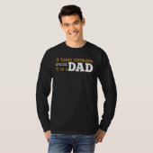 Father s Day It Takes Someone Special To Be A Dad T-Shirt (Vorne ganz)