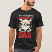 Father Son Daughter Proud Daddy Baseball Favorite T-Shirt (Vorderseite)