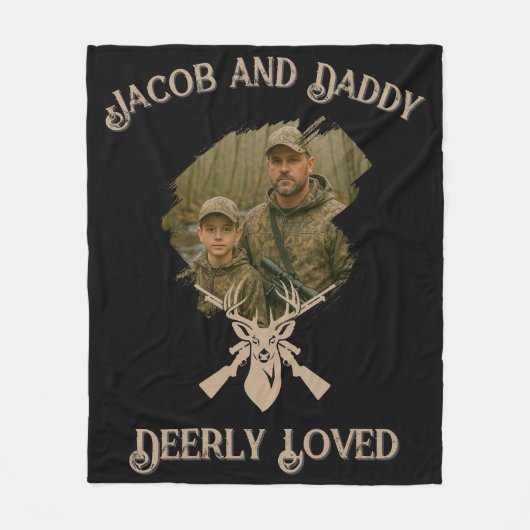 Father Son Deer Hunting Deerly Loved Photo & Name Fleecedecke (Vorderseite)